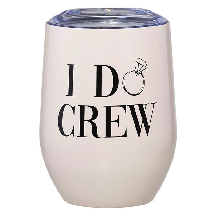 Wine Tumbler-I Do Crew